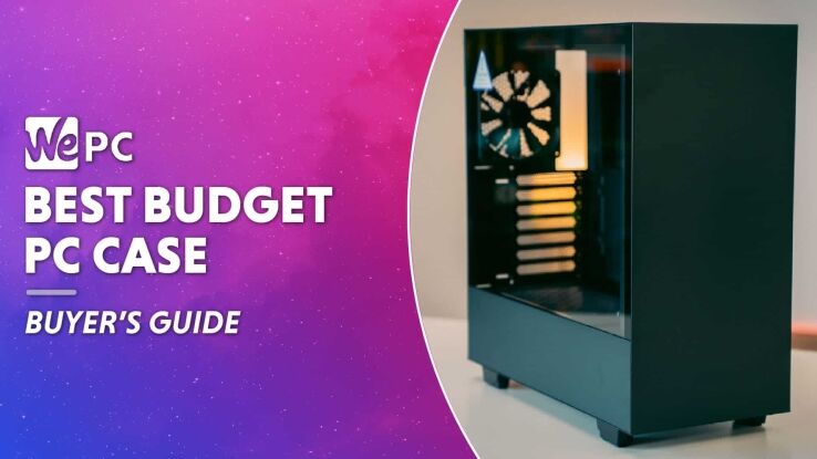 Best budget PC case 2023