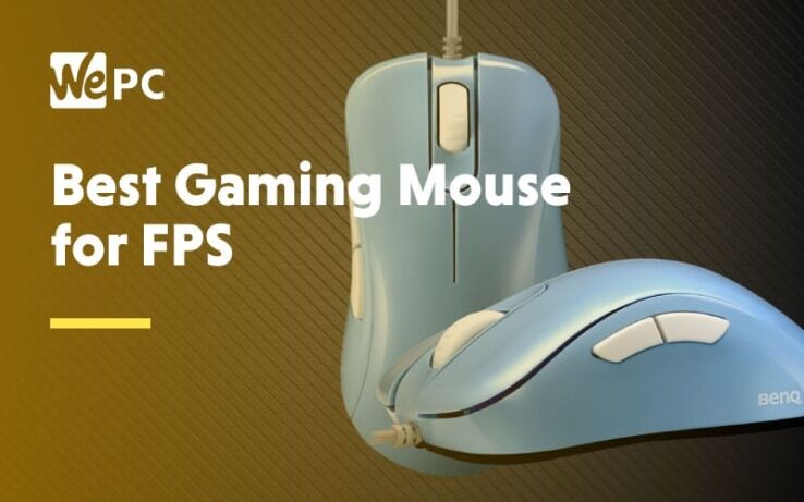 Best FPS Gaming Mouse 2023 – Our No. 1 FPS Mouse