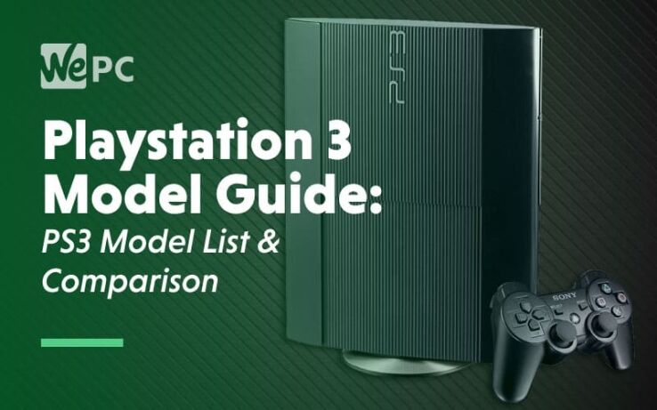 PlayStation 3 model guide: PS3 model list and comparison