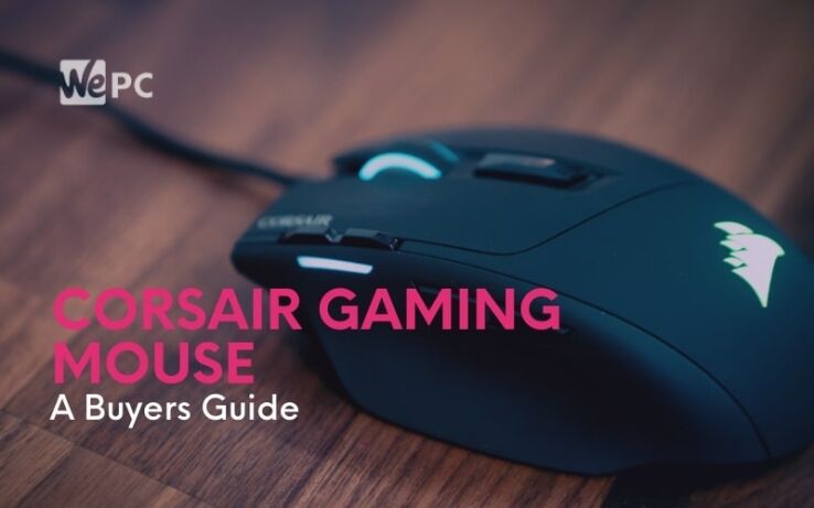 Corsair Gaming Mouse: A Buyers Guide