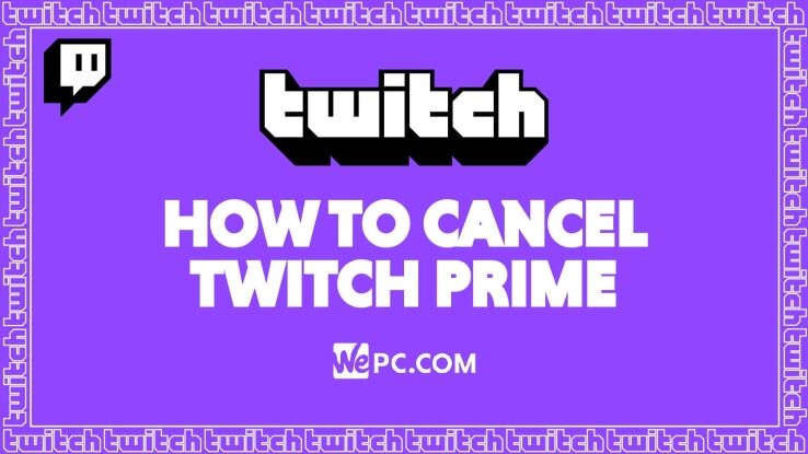 How To Cancel A Twitch Prime Membership