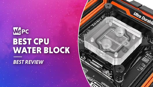 Best CPU water block in 2024 – upgrade your custom loop