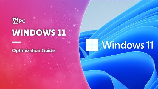 Windows 11 optimization guide: get the most out of Microsoft’s OS