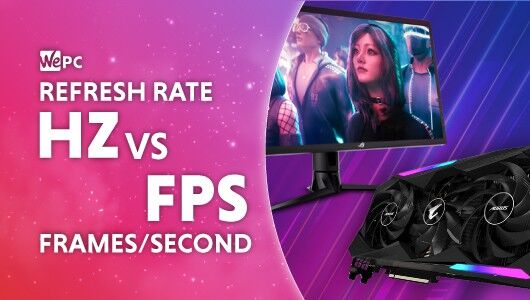 Hz vs FPS – what’s the difference?