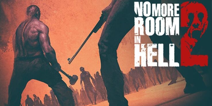 No More Room In Hell 2 Release Date, Trailer