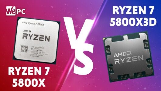 AMD Ryzen 7 5800X VS Ryzen 7 5800X3D