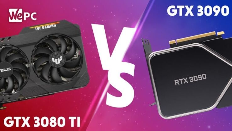 RTX 3080 Ti vs 3090 – which 30-series high-end GPU is for you?