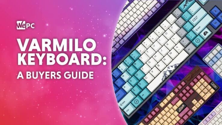 Varmilo keyboard buyer’s guide 2023