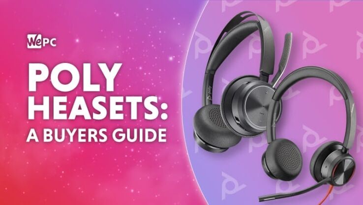 Poly headsets: A buyer’s guide