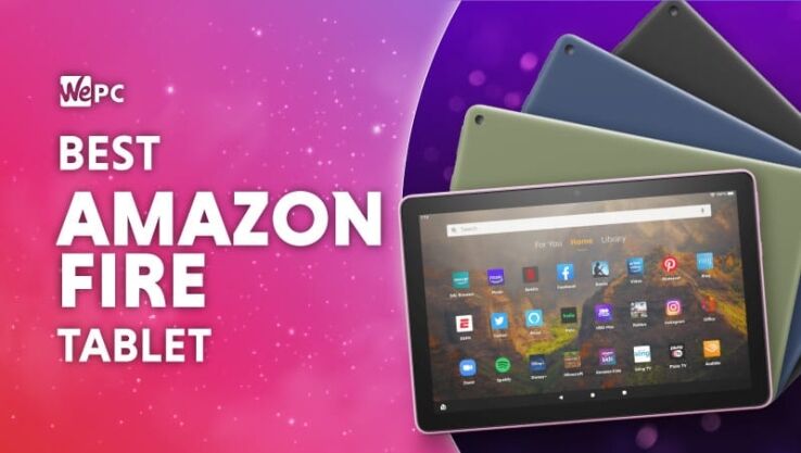 Best Amazon Fire Tablet: Fire 7 Tablet, Fire HD 10, and more