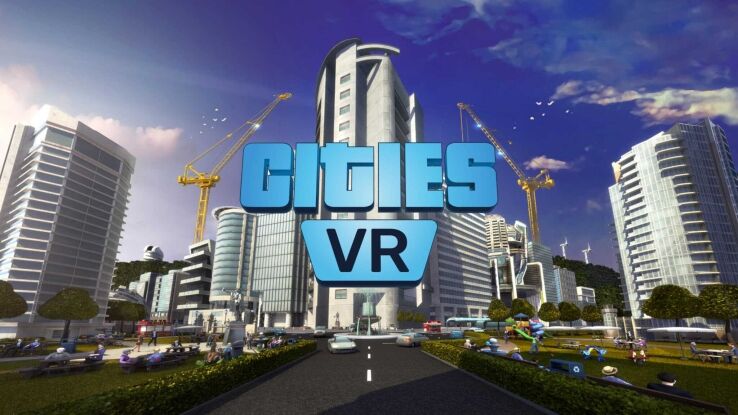 Cities Skylines VR – what we know, when it’s out & what we can expect