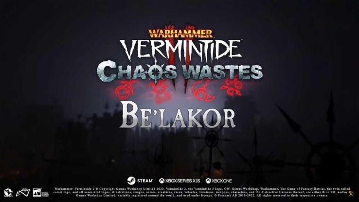 Vermintide 2: Chaos Wastes Be’lakor Free Update Coming June 14th