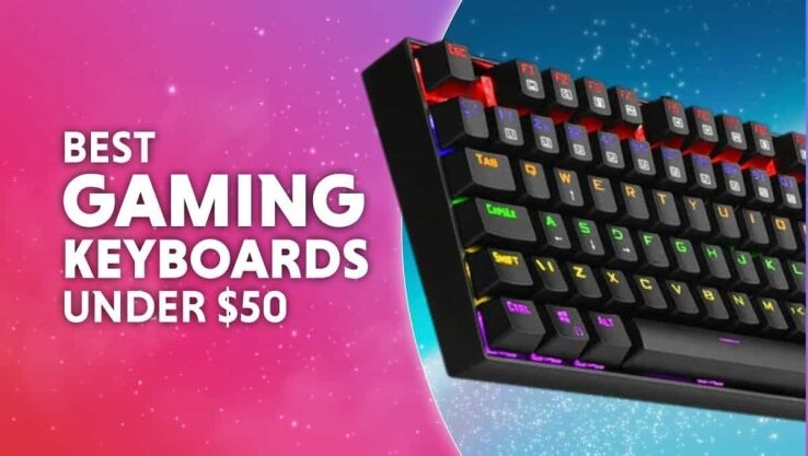 Best gaming keyboards under $50 in January 2024