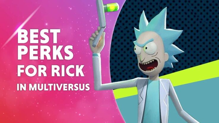 Best Perks For Rick In MultiVersus