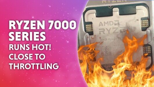 AMD Ryzen 7000 series Zen 4 CPUs run HOT 