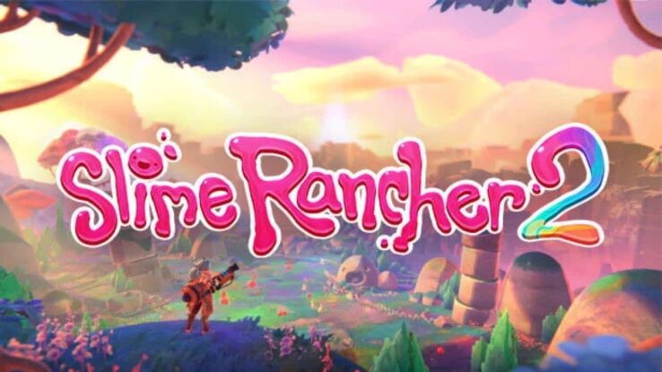 Slime Rancher 2 early access release Date, Trailer & Game Details
