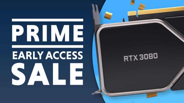Prime Early Access RTX 3080 deals 2022