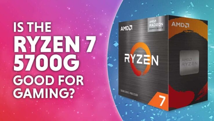 Is the Ryzen 7 5700G good for gaming in 2024? Here’s what we think