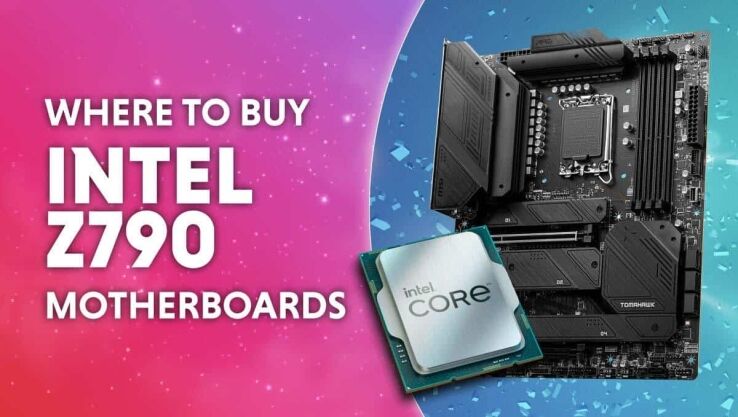 Where to buy Intel Z790 motherboards *LIVE*