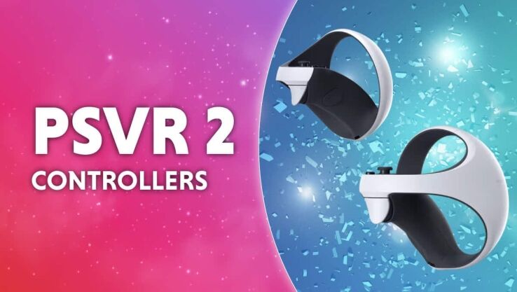 The PSVR 2 controllers are looking like a big improvement
