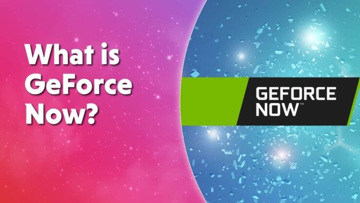 What is Geforce Now?