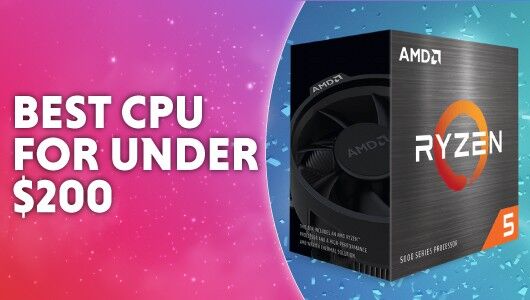 Best CPU under $200