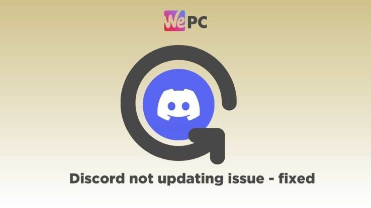 Discord not updating – how to fix and possible causes