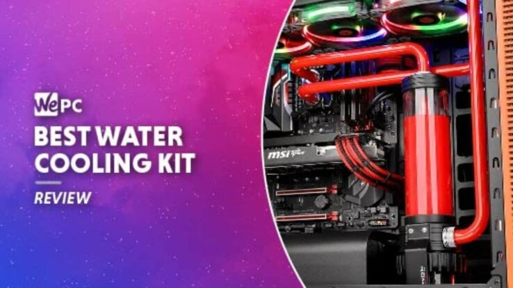 Best water cooling kit in 2024 – hard & soft tube options