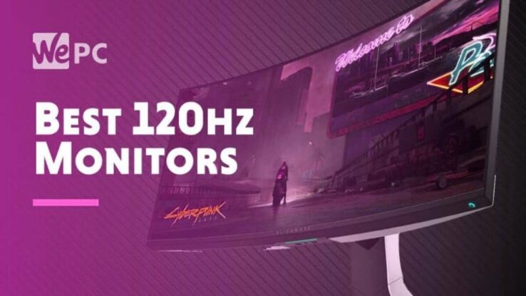 Best 120Hz monitor in 2024 – our top picks for gaming