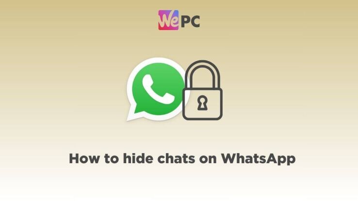 How to hide and unhide WhatsApp messages – our guide to chat lock